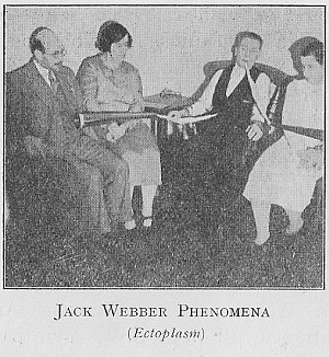 Jack Webber phenomena (Ectoplasm)