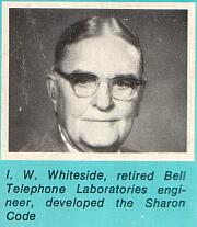 I.W. Whiteside, developer of the Sharon Code